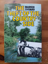 The Theft of the Countryside - Marion Shoard