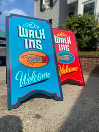 Image 2 of Walk Ins Welcome Sandwich Board Aqua Blue