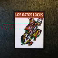 Image 1 of LOS GATOS LOCOS (PATCH)