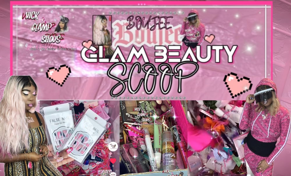Image of Boujee Glam Beauty Scoop💋