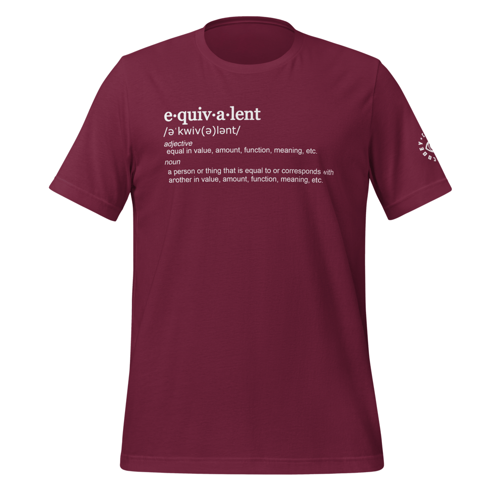 Equivalent Defined T-Shirt