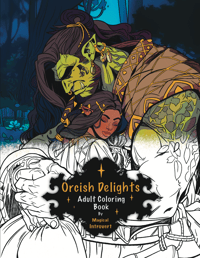Image 1 of  Orcish Delights Adult Coloring Book