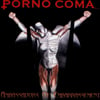 Porno Coma "Ambassadors of Embarrassement" CD