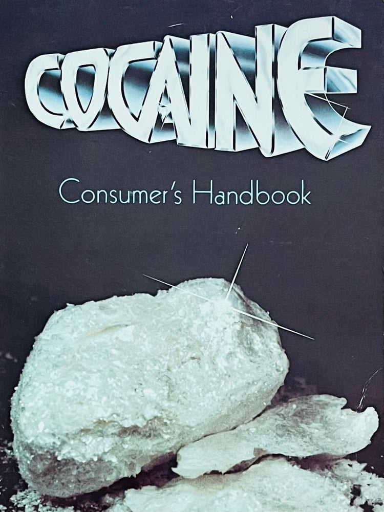 Image of (David Lee)(Cocaine Consumer’s Handbook)