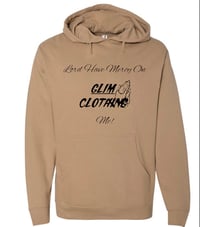 Image 2 of GOD LIVES IN ME CLOTHING LORD HAVE MERCY ON ME HOODIES!