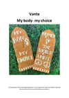 My body, my choice-vanten