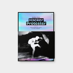 Image of Hacker Protester édition collector dédicacée + carte postale + stickers