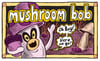 Mushroom Bob - Comic Zine