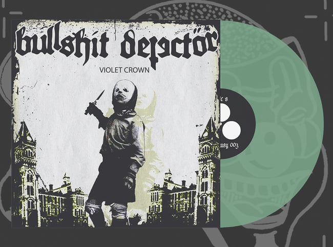 Bullshit Detector Violet Crown EP