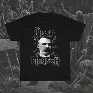 Image of Friedrich Nietzsche Übermensch T-Shirt