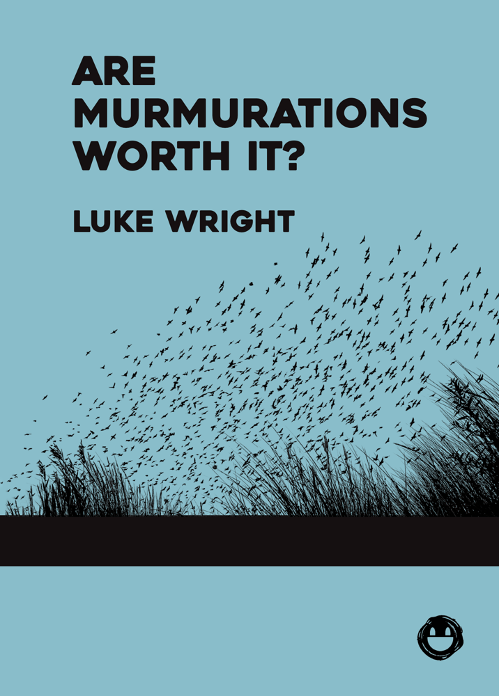 Image of Are Murmurations Worth It? (Signed)