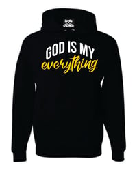 Image 1 of God is My Everything Hoodie