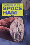 Mysteries of the Space Ham - Humor Zine