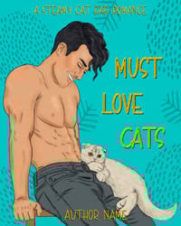 "Must Love Cats" Premium Pre-Made Illustrated Cover 