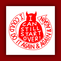 Image of "i can still start over!" print