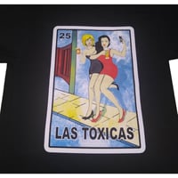 Las Toxicas T-Shirt