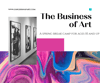 The Business of Art: A Spring Break Camp for Ages 10 and Up