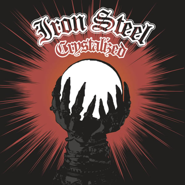 Image of IRON STEEL - Crystalized CD