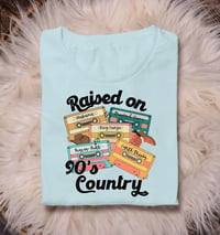 Image 1 of Raised On 90's Country