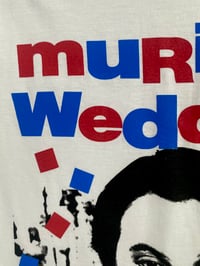 Image 3 of Muriel's Wedding t-shirt