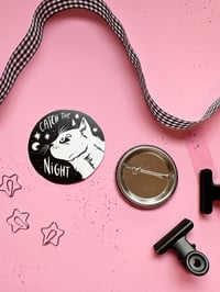 Image 3 of Catch the Night - Cat badge with a vinyl sticker