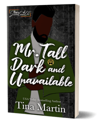 Mr. Tall Dark and Unavailable - Autographed