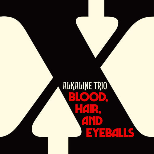 Image of Alkaline Trio - Blood Hair and Eyeballs