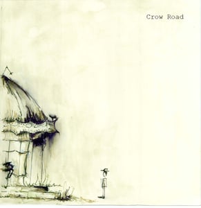 Image of The Crow Road EP