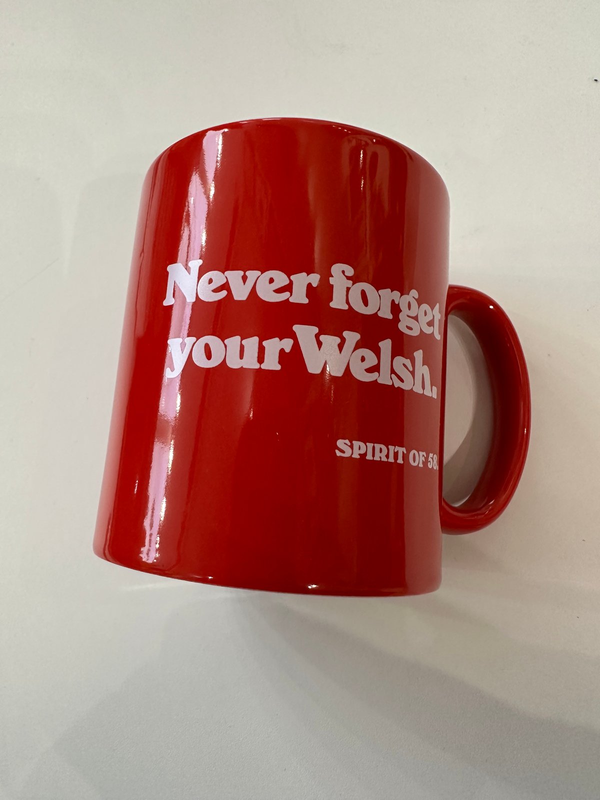 Image of ‘Never forget your Welsh’ Ceramic Mug 