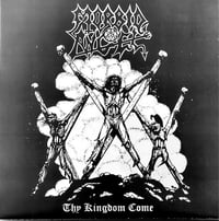 Image 1 of MORBID ANGEL - THY KINGDOM COME 10" VINYL