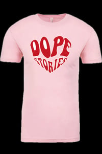 Image 2 of Dope Stories T-Shirt love edition
