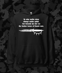 Revenge Lyric Quote / He Who Walks Alone... / Pullover Hood