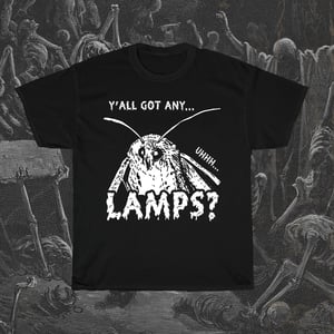 Image of Y'all Got Any Lamps T-Shirt