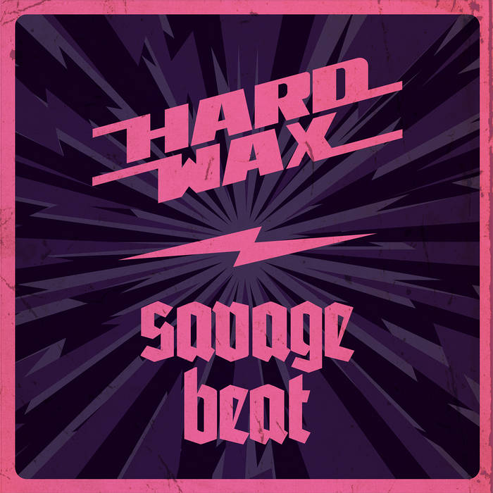 Hard Wax / Savage Beat - Split 7" Purple