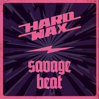 Image 1 of Hard Wax / Savage Beat - Split 7" Purple