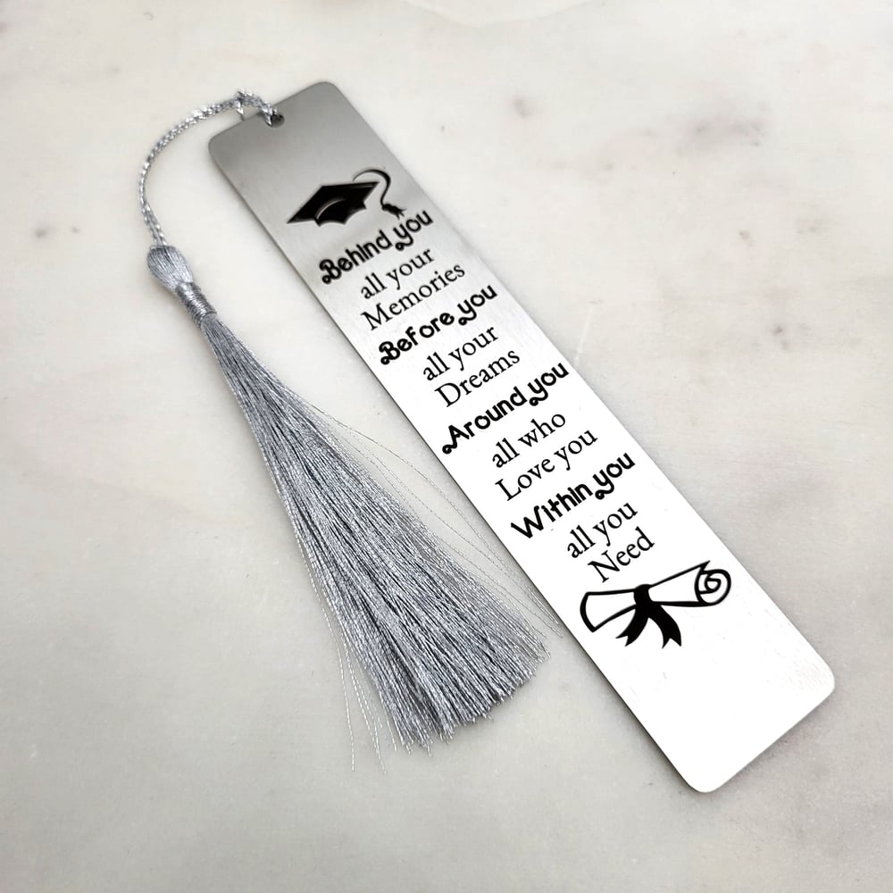 Image of Behind you all your memories, Before you all your Dreams Inspiring Bookmark - Steel Silver with Tass