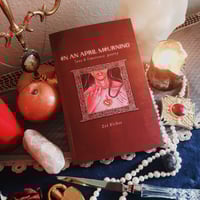Image 2 of ON AN APRIL MOURNING by Zoë Riches ~ SIGNED COPY