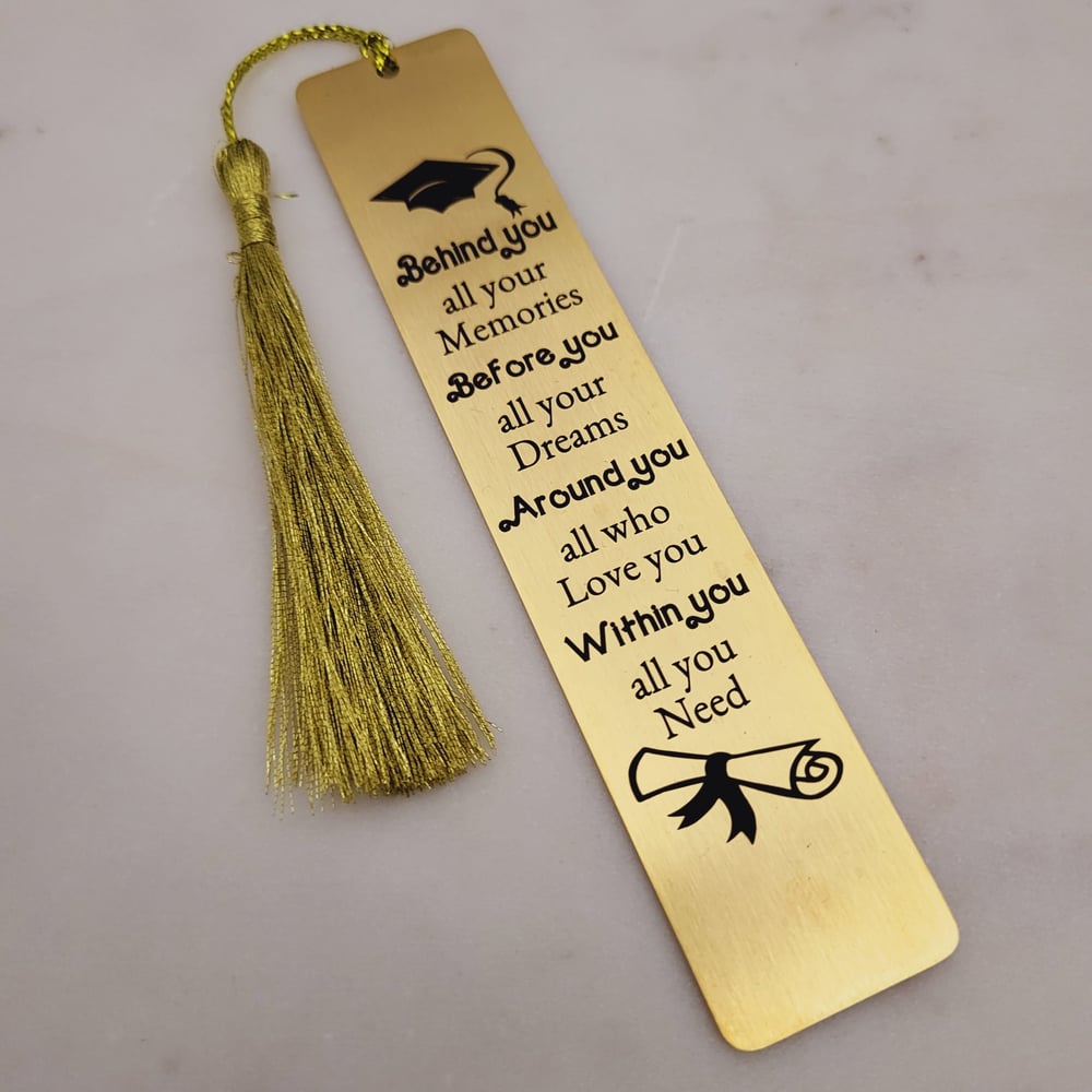 Image of Behind you all your memories, Before you all your Dreams Inspiring Bookmark - Gold Tone with Tassel