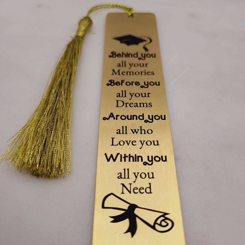 Image of Behind you all your memories, Before you all your Dreams Inspiring Bookmark - Gold Tone with Tassel