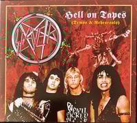 Image 1 of SLAYER - HELL ON TAPES (DEMOS AND REHEARSALS) DIGIPAK CD
