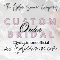 Custom Bridal Order