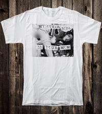 Image 2 of My Other Ride Is Your Mom Tee