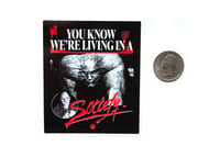 Image 3 of We're Living In A Society (Society 1989) Sticker