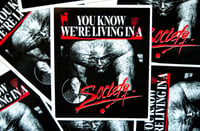 Image 2 of We're Living In A Society (Society 1989) Sticker