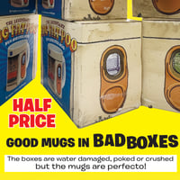 Image 1 of Good Mugs in Bad Boxes - HALF PRICE!