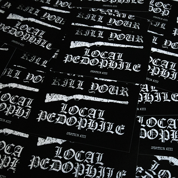 Image of Kill Your Local Pedophile stickers