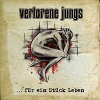 VERLORENE JUNGS CD "FÜR EIN STÜCK LEBEN"