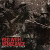 Red With Vengeance - Our Ways Upon Them