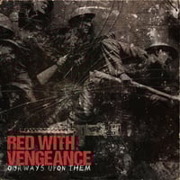 Image 1 of Red With Vengeance - Our Ways Upon Them
