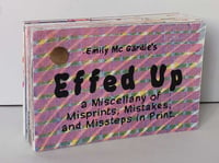 Effed Up: a Miscellany of Misprints, Mistakes, and Missteps in Print